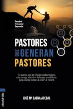 Cargar imagen en el visor de la galería, PASTORES QUE GENERAN PASTORES