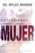 Cargar imagen en el visor de la galería, ENTENDIENDO EL PROPOSITO Y EL PODER DE LA MUJER- EL DISEÑO DE DIOS PARA LA IDENTIDAD FEMENINA