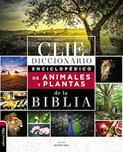 Cargar imagen en el visor de la galería, DICCIONARIO ECICLOPÉDICO DE ANIMALES Y PLANTAS DE LA BIBLIA