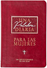 Cargar imagen en el visor de la galería, UNA PALABRA DIARIA PARA LAS MUJERES- UN DEVOCIONARIO DE 365 DÍAS
