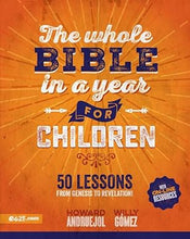 Cargar imagen en el visor de la galería, THE WHOLE BIBLE IN A YEAR FOR CHILDREN- 50 LESSONS