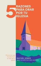 Cargar imagen en el visor de la galería, 5 RAZONES PARA ORAR POR TU IGLESIA- ORACIONES QUE TE TRANSFORMAN LA VIDA DE TU IGLESIA