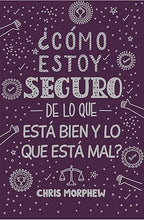 Cargar imagen en el visor de la galería, ¿CÓMO ESTOY SEGURO DE LO QUE ESTÁ BIEN Y LO QUE ESTÁ MAL?