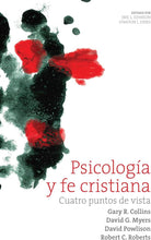 Cargar imagen en el visor de la galería, PSICOLOGÍA Y FE CRISTIANA- CUATRO PUNTOS DE VISTA