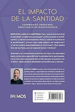 Cargar imagen en el visor de la galería, EL IMPACTO DE LA SANTIDAD- COMPROMISO PROFUNDO RESULTADOS EXTRAORDINARIOS