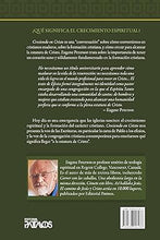 Cargar imagen en el visor de la galería, CRECIENDO EN CRISTO: UNA CONVERSACIÓN SOBRE TEOLOGÍA ESPIRITUAL