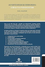 Cargar imagen en el visor de la galería, LAS FUENTES GRIEGAS QUE DIERON ORIGEN A LA BIBLIA Y A LA TEOLOGÍA CRISTIANA