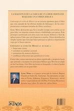 Cargar imagen en el visor de la galería, LIDERAZGO AL ESTILO DE MOISES- CÓMO CONVERTIRSE EN UN GRAN LÍDER EN CUARENTA BREVES AÑOS