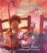 Cargar imagen en el visor de la galería, SAMMY Y SU PASTOR- LA PRESENCIA DE JESÚS EN EL SALMO 23