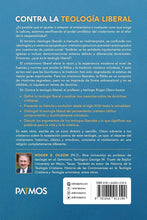 Cargar imagen en el visor de la galería, CONTRA LA TEOLOGÍA LIBERAL- PONIENDO FRENO AL CRISTIANISMO PROGRESISTA