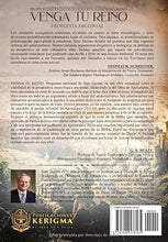 Cargar imagen en el visor de la galería, VENGA TU REINO- PROPUESTA AMILENIAL