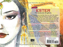 Cargar imagen en el visor de la galería, ESTER- UN MOMENTO DE GLORIA