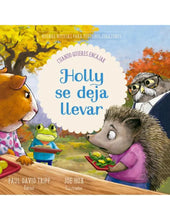 Cargar imagen en el visor de la galería, HOLLY SE DEJA LLEVAR- CUANDO QUIERES ENCAJAR