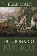 Cargar imagen en el visor de la galería, DICCIONARIO BÍBLICO EERDMANS