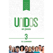 Cargar imagen en el visor de la galería, UNIDOS EN JESÚS VOLUMEN 3- EL LLAMADO