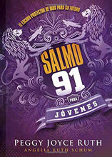 Cargar imagen en el visor de la galería, SALMO 91 PARA JÓVENES