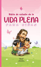 Cargar imagen en el visor de la galería, BIBLIA DE ESTUDIO DE LA VIDA PLENA PARA NIÑOS/NIÑAS RVC (TAPA DURA)