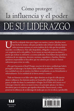 Cargar imagen en el visor de la galería, EL PODER DEL CARÁCTER EN EL LIDERAZGO-CÓMO LOS VALORES, LA MORAL, LA ÉTICA Y LOS PRINCIPIOS AFECTAN A LOS LÍDERES