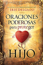 Cargar imagen en el visor de la galería, ORACIONES PODEROSAS PARA PROTEGER EL CORAZÓN DE SU HIJO