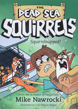 Cargar imagen en el visor de la galería, THE DEAD SEA SQUIRRELS- 4 SQUIRRELNAPPED!