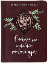 Cargar imagen en el visor de la galería, FUERZAS PARA CADA DÍA PARA LA MUJER- UN DEVOCIONARIO DE 365 DÍAS