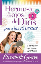 Cargar imagen en el visor de la galería, HERMOSA A LOS OJOS DE DIOS PARA LOS JÓVENES-EL ATRACTIVO POR DENTRO Y POR FUERA