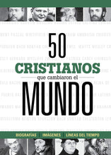 Cargar imagen en el visor de la galería, 50 CRISTIANOS QUE CAMBIARON EL MUNDO