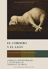Cargar imagen en el visor de la galería, EL CORDERO Y EL LEÓN- UNA INTORDUCCIÓN AL NUEVO TESTAMENTO