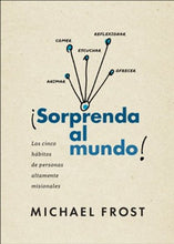 Cargar imagen en el visor de la galería, SORPRENDA AL MUNDO-LOS CINCO HÁBITOS DE PERSONAS ALTAMENTE MISIONALES