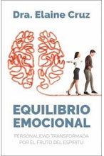 Cargar imagen en el visor de la galería, EQUILIBRIO EMOCIONAL- PERSONALIDAD TRANSFORMADA POR EL ESPÍRITU