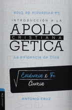 Cargar imagen en el visor de la galería, INTRODUCCIÓN A LA APOLOGÉTICA CRISTIANA- LA EVIDENCIA DE DIOS