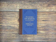 Cargar imagen en el visor de la galería, PECADORES EN MANOS DE UN DIOS AIRADO Y SERMONES SELECTOS
