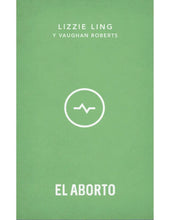 Cargar imagen en el visor de la galería, EL ABORTO