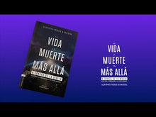 Cargar y reproducir el video en el visor de la galería, LA VIDA LA MUERTE Y EL MÁS ALLÁ A TRAVÉS DE LA BIBLIA- CLAVES PARA LA COMPRESIÓN DE LOS TEXTOS SAGRADOS