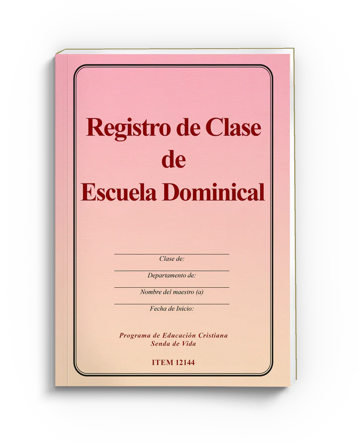 REGISTRO DE CLASE DE ESCUELA DOMINICAL