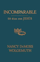 Cargar imagen en el visor de la galería, INCOMPARABLE- 50 DÍAS CON JESÚS
