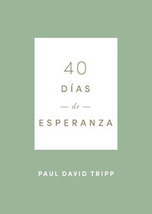 40 DÍAS DE ESPERANZA