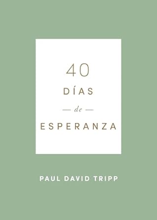 40 DÍAS DE ESPERANZA