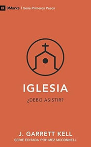 IGLESIA- ¿DEBO ASISTIR?