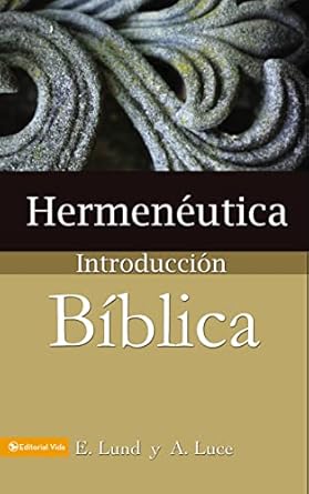 HERMENÉUTICA INTRODUCCIÓN BÍBLICA