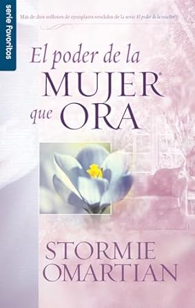 EL PODER DE LA  MUJER QUE ORA