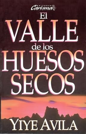 EL VALLE DE LOS HUESOS SECOS