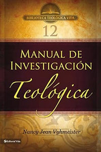 MANUAL DE INVESTIGACIÓN TEOLÓGICA