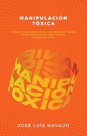 MANIPULACIÓN TÓXICA