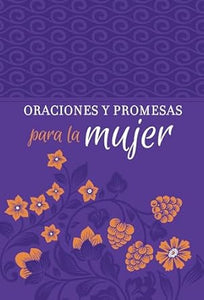 ORACIONES Y PROMESAS PARA LA MUJER