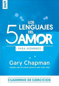 LOS CINCO LENGUAJES DE AMOR DE LOS HOMBRES- CUADERNO