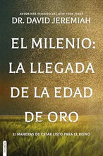Cargar imagen en el visor de la galería, EL MILENIO: LA LLEGADA DE LA EDAD DE ORO
