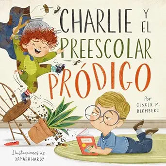 CHARLIE Y EL PRE ESCOLAR PRÓDIGO