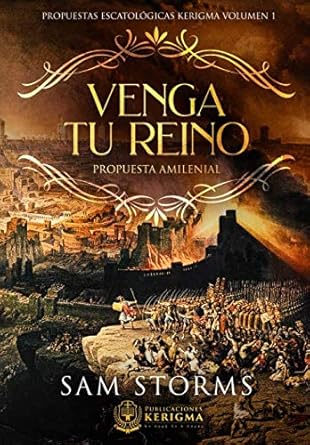 VENGA TU REINO- PROPUESTA AMILENIAL