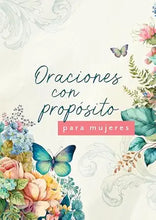 Cargar imagen en el visor de la galería, ORACIONES CON PROPÓSITO  PARA MUJERES
